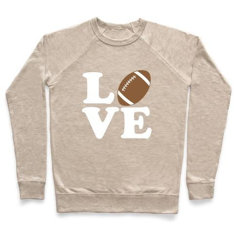 LOVE FOOTBALL CREWNECK SWEATSHIRT