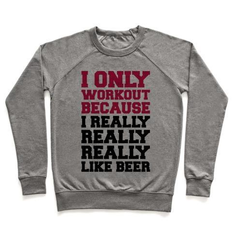 BEER WORKOUT CREWNECK SWEATSHIRT - DIVINE