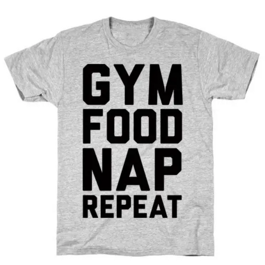 GYM FOOD NAP REPEAT T-SHIRT